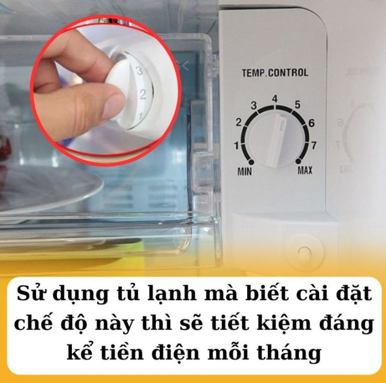 Sử dụng tủ lạnh mà biết cài đặt chế độ này thì sẽ tiết kiệm đáng kể tiền điện mỗi tháng