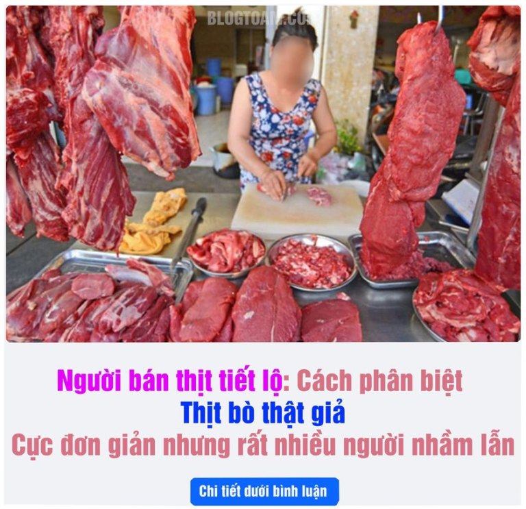 Người bán thịt tiết lộ: Cách phân biệt thịt bò thật giả cực đơn giản nhưng rất nhiều người nhầm lẫn