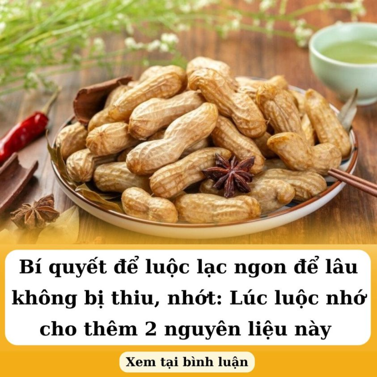 Bí quyết để luộc lạc ngon để lâu không bị thiu, nhớt: Lúc luộc nhớ cho thêm 2 nguyên liệu này