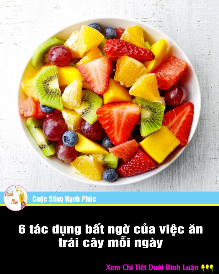 6 tác dụng bất ngờ của việc ăn trái cây mỗi ngày