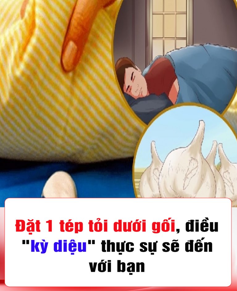 Đặt 1 tép tỏi dưới gối, điều “kỳ diệu” thực sự sẽ đến với bạn