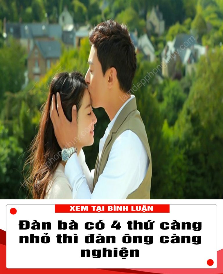 Đàn bà có 4 thứ càng nhỏ thì đàn ông càng nghiện