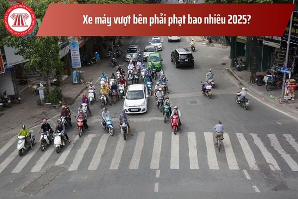 Xe máy vượt bên phải có bị phạt không? Xe máy vượt bên phải phạt bao nhiêu 2025? Xe máy có chịu phí sử dụng đường bộ?